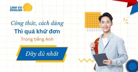 Thì quá khứ đơn trong tiếng Anh