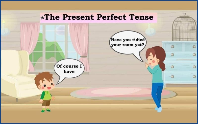 Mẫu câu thì hiện tại hoàn thành